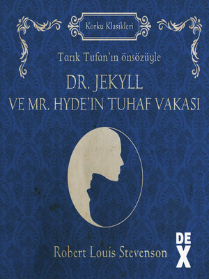 cover image of Dr. Jekyll ve Mr. Hyde'ın Tuhaf Vakası